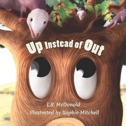 Up Instead Of Out: Growing Up Is Hard, MITCHELL,  Sophie - Paperback - 9781732416345