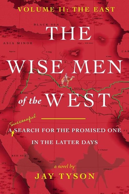 The Wise Men of the West Vol 2, Jay Tyson - Paperback - 9781732451179