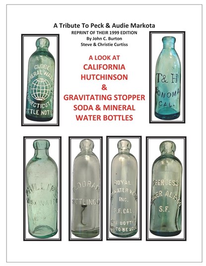 California Hutchinson & Gravitating Stopper Soda & Mineral Water Bottles, John C Burton ;  Steve & Christie Curtiss - Paperback - 9781732453081