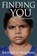 Finding You: A Memoir, Scott a. Ryan - Paperback - 9781732502598