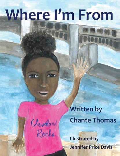 Where I'm From, Chante Thomas - Paperback - 9781732505131