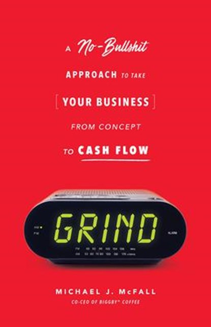 Grind, Michael J McFall - Paperback - 9781732510265