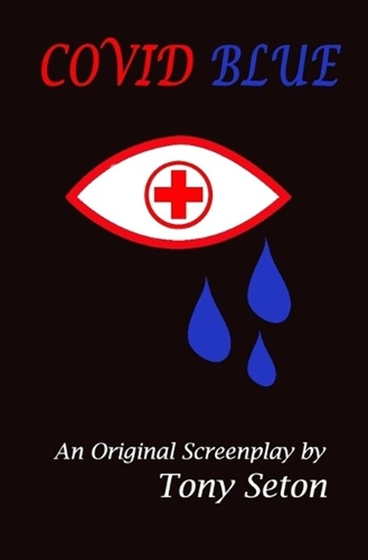 Covid Blue, SETON,  Tony - Paperback - 9781732545083