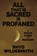 All That Is Sacred Is Profaned, Rhyd Wildermuth - Paperback - 9781732552333
