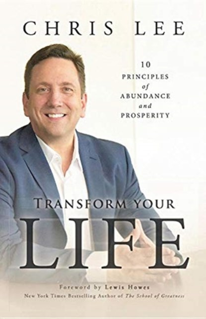 Transform Your Life, Chris Lee - Paperback - 9781732629943