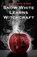 Snow White Learns Witchcraft, Theodora Goss - Paperback - 9781732644007