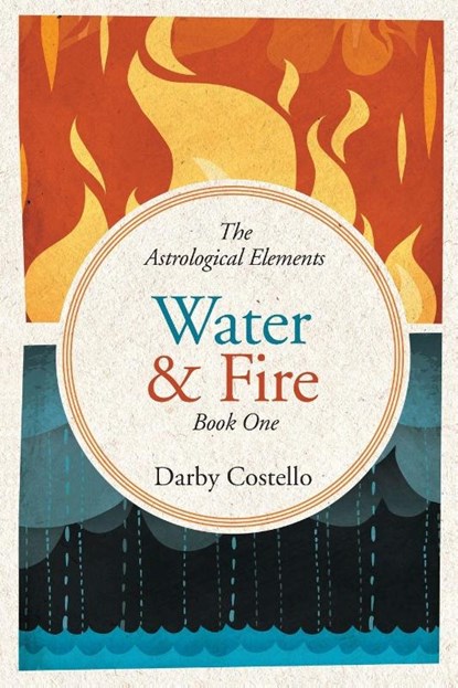 Water and Fire, Darby Costello - Paperback - 9781732650411