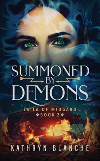 Summoned by Demons, BLANCHE,  Kathryn - Paperback - 9781732665132