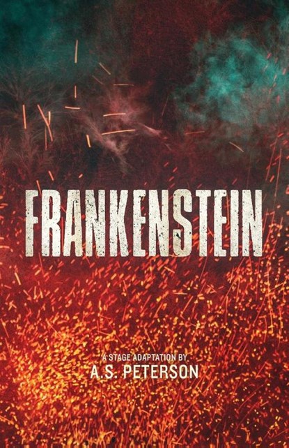 Frankenstein, A. S. Peterson - Paperback - 9781732691018