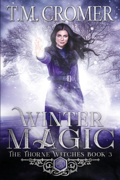 Winter Magic, T M Cromer - Paperback - 9781732701311