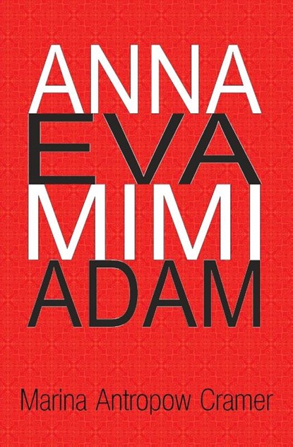 Anna Eva Mimi Adam, Marina Antropow Cramer - Paperback - 9781732709799
