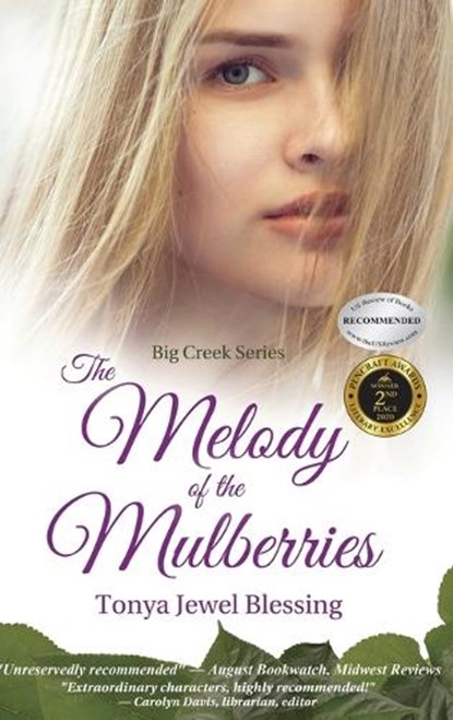 The Melody of the Mulberries, BLESSING,  Tonya Jewel - Gebonden - 9781732753686
