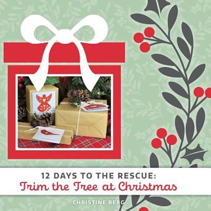 Trim the Tree at Christmas, Christine Berg - Paperback - 9781732815001