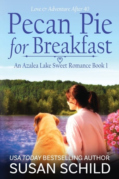 Pecan Pie for Breakfast, Susan Schild - Paperback - 9781732824980
