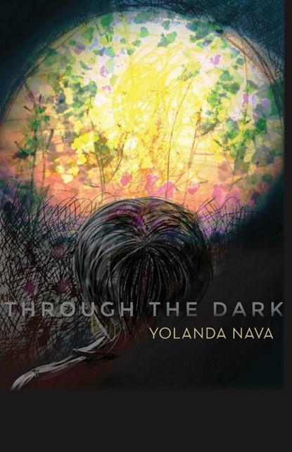Through the Dark, Yolanda Nava - Paperback - 9781732830363