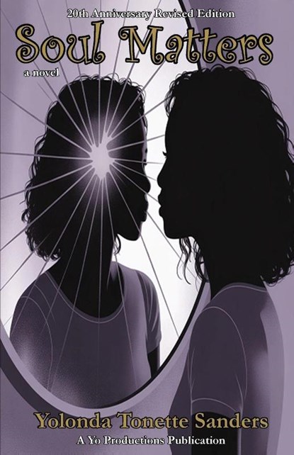 Soul Matters, Yolonda Tonette Sanders - Paperback - 9781732850866