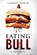 Eating Bull, RUBIN,  Carrie - Paperback - 9781732854116
