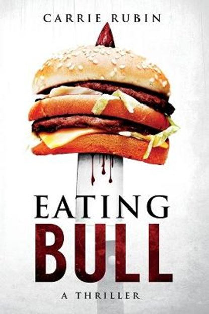 Eating Bull, RUBIN,  Carrie - Paperback - 9781732854116