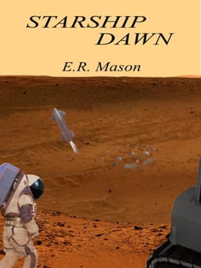 Starship Dawn, E. R. Mason - Ebook - 9781732869752