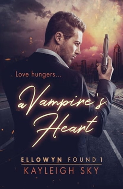 A Vampire's Heart, Kayleigh Sky - Ebook - 9781732913400
