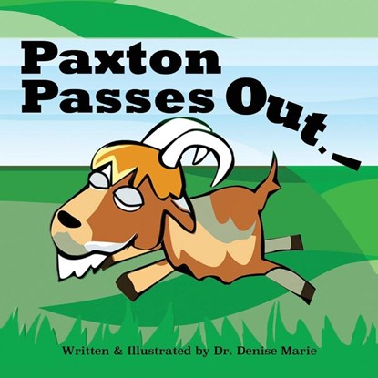 Paxton Passes Out, Denise Marie - Paperback - 9781732916401