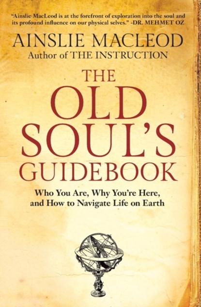 The Old Soul's Guidebook, Ainslie MacLeod - Paperback - 9781732925502