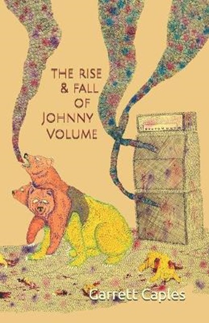 The Rise & Fall of Johnny Volume, Garrett Caples - Paperback - 9781732943940