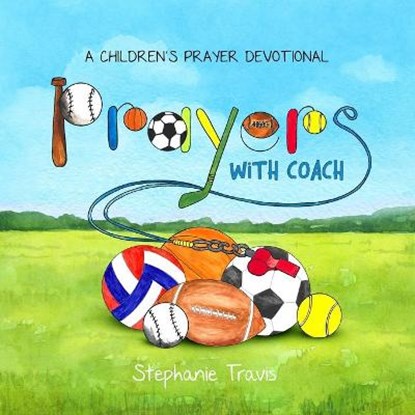 Prayers With Coach, Stephanie Travis - Paperback - 9781732958784