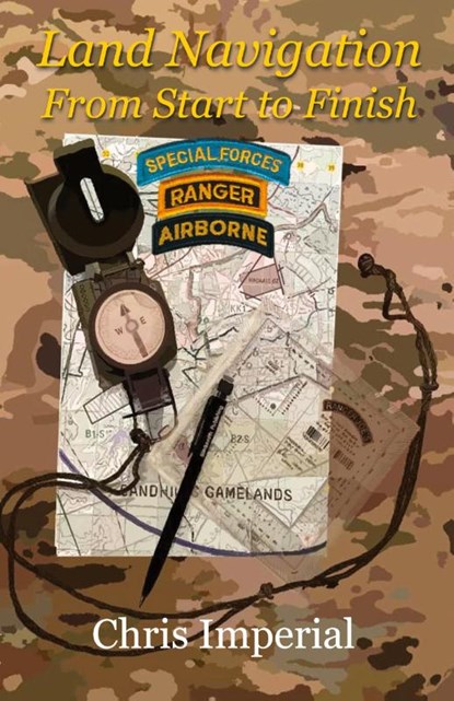 Land Navigation From Start to Finish, Chris Imperial - Paperback - 9781732968189