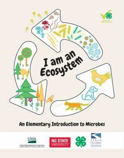 I Am an Ecosystem, North Carolina State University 4-H - Paperback - 9781732982307