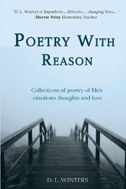 Poetry With Reason, WINTERS,  D L - Paperback - 9781733020602