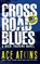 Crossroad Blues, Ace Atkins - Paperback - 9781733043304