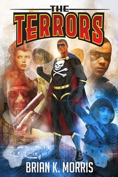 The Terrors, Brian K. Morris - Ebook - 9781733069632