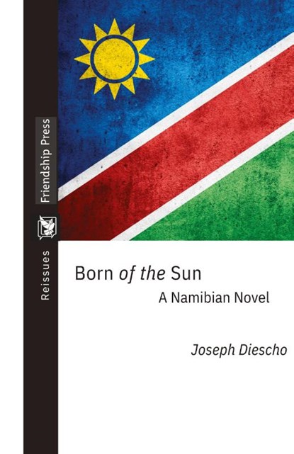 Born of the Sun, Joseph Diescho - Gebonden - 9781733075978