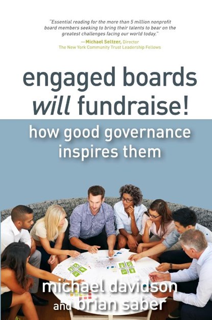 Engaged Boards Will Fundraise!, Michael Davidson ; Brian Saber - Paperback - 9781733087568