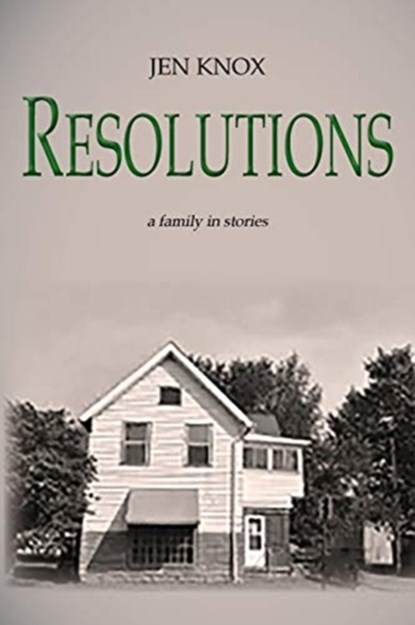 Resolutions, Jen Knox - Paperback - 9781733089876