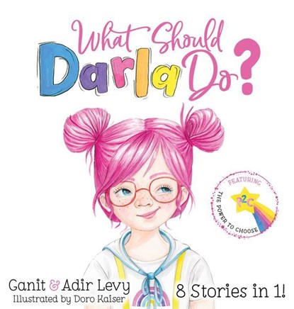Levy, G: What Should Darla Do?, Ganit Levy ; Adir Levy - Gebonden - 9781733094610
