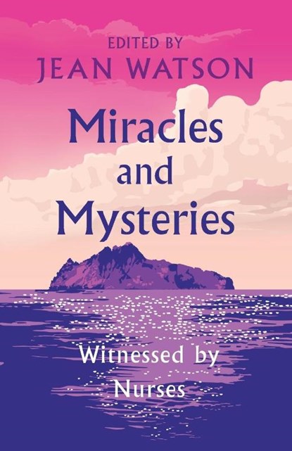 Miracles and Mysteries, Jean Watson - Paperback - 9781733123211
