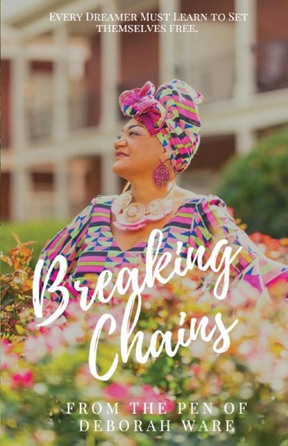 Breaking Chains, Deborah Ware - Paperback - 9781733131391