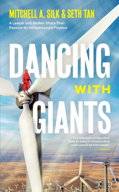 Dancing With Giants, Mitchell A Silk ; Seth Tan - Paperback - 9781733133470