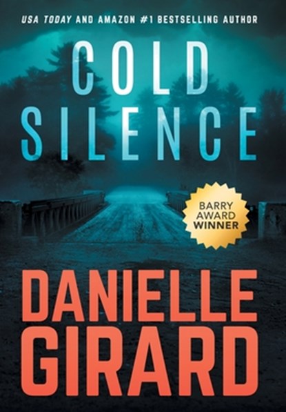 Cold Silence, Danielle Girard - Gebonden - 9781733140485