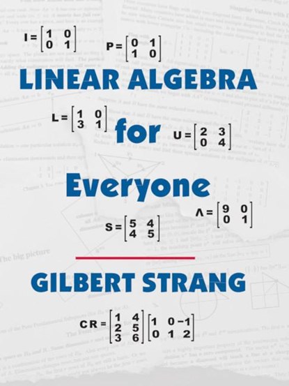 Linear Algebra for Everyone, Gilbert (Massachusetts Institute of Technology) Strang - Gebonden - 9781733146630