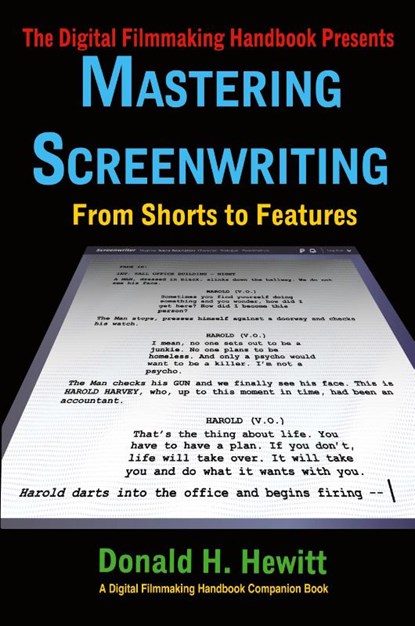 Mastering Screenwriting, Donald H. Hewitt - Paperback - 9781733150248