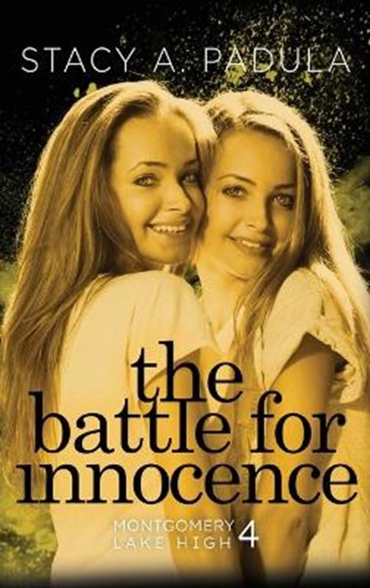 The Battle for Innocence, PADULA,  Stacy A - Gebonden - 9781733153683