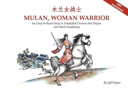 Mulan, Woman Warrior, Jeff Pepper - Paperback - 9781733165075
