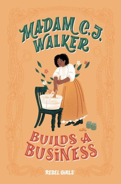 Madam C. J. Walker Builds a Business, Rebel Girls ; Denene Millner - Gebonden - 9781733176194
