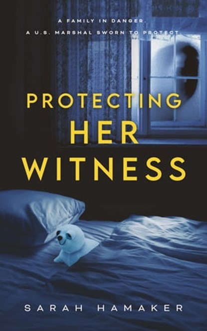 Protecting Her Witness, Sarah Hamaker - Ebook - 9781733257947