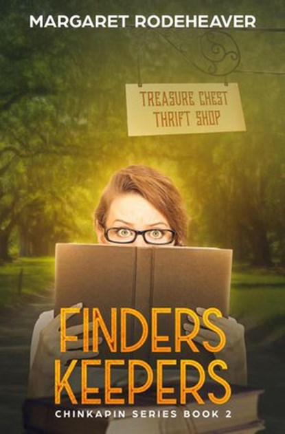 Finders Keepers, Margaret Rodeheaver - Ebook - 9781733288019