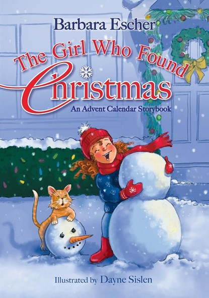 The Girl Who Found Christmas, Barbara Escher - Gebonden - 9781733303415