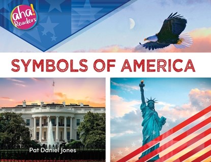 Symbols of America, Pat Daniel Jones - Paperback - 9781733309271